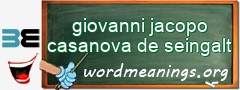 WordMeaning blackboard for giovanni jacopo casanova de seingalt